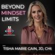 New Radio Show 'Beyond Mindset Limits' hosted by Tisha Marie Cain, JD, CHt, Launches on KMET 1490AM & 98.1FM