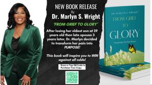 From Grief to Glory: Turning Pain Into Purpose written by Dr Dr. Marlyn S. Wright
