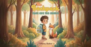 Mental health nurse and educator Tiffany Baker, MSN, RN, releases the children therapeutic book, The Backpack That Got Too Heavy, which assists young readers in identifying, naming, and safely expressing bad emotions