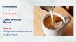 Coffee Whitener Market Value to Reach US$ 17.9 Bn by 2033 Driven by Convenience and Taste Demand