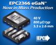 EPC Launches Its First Seventh-Generation (Gen 7) eGaN® Power Transistor, the 40 V EPC2366, into Mass Production