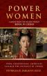 Power and Perseverance: Patricia D. Sargent, ED.D., Highlights Remarkable Women of Ancient China
