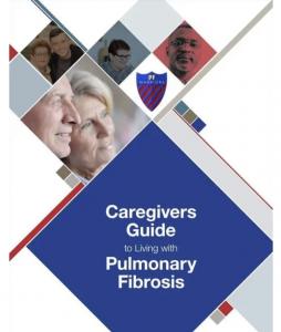 Caregiver's Guide for Living with Pulmonary Fibrosis
