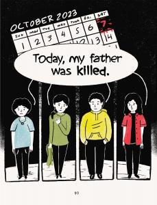 A page from the graphic novel, Echoes of October by Ami Adan, showing 4 kids saying My father was killed today