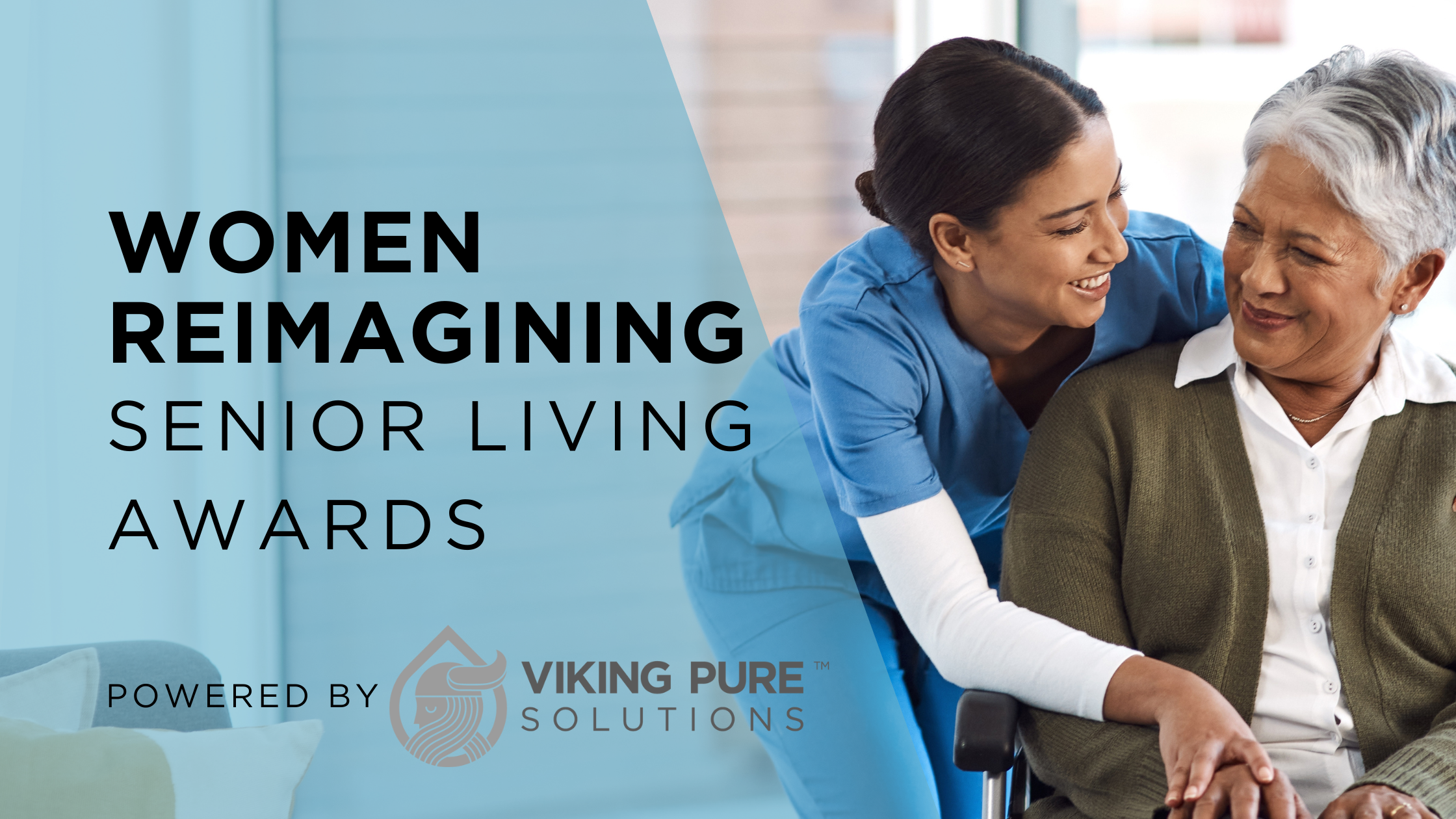 Viking Pure Launches ‘Women Reimagining Senior Living Awards’ to Spotlight Frontline Innovators, Leaders in Senior Care