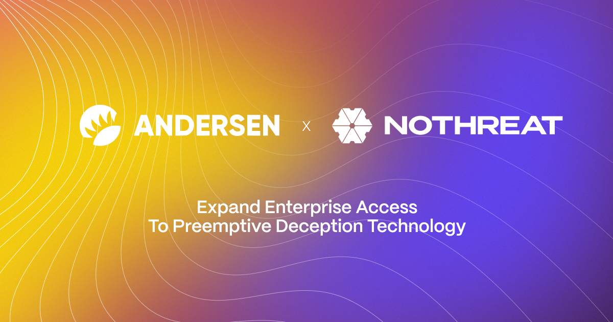 Nothreat Partners with Andersen to Expand Enterprise Access to Preemptive Deception Technology