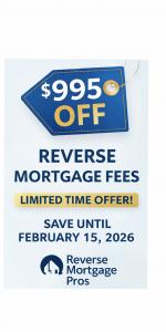 Reverse Mortgage Promotion $995 Off