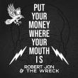 Robert Jon & The Wreck Double Down on Grit and Conviction with New Single 'Put Your Money Where Your Mouth Is'