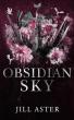 Obsidian Sky Ignites A New Fantasy Realm Of Elemental Magic, Dragon-Riders, And Forbidden Destiny