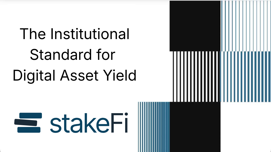 stakeFi Launches v1 Platform, Setting a New Standard for Institutional Digital Asset Yield