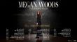 Megan Woods Announces First-Ever Headlining Tour,  The Truth Tour