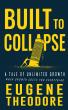 Strategist Eugene Theodore Releases Business Novel Exposing How Corporate Growth Models Drive Systemic Collapse