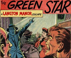 Reimagined 1950s Golden Age comic book cover art for The Green Star escape room by Bromelain Games.
