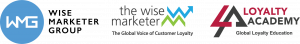 Wise Marketer Group logos: WMG, The Wise Marketer (The Global Voice of Customer Loyalty), and Loyalty Academy (Global Loyalty Education)