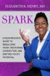 Dr. Elizabeth R. Henry’s New Book, SPARK, Named Finalist in the 2026 Next Generation Indie Book Awards