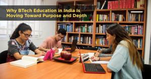 BTech Education in India