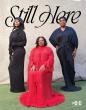 WACO Theater Center Announces Launch of Still Here Magazine, Centering Black Women Impacted by HIV
