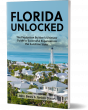 New Book 'Florida Unlocked' Reveals the Insider Playbook for Production Builders Expanding into the Sunshine State