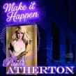 Paula Atherton Releases New Single 'Make It Happen,' Reinforcing Her Status as Modern Jazz Royalty