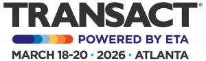 ETA TRANSACT - Leading Event for Payments Professionals