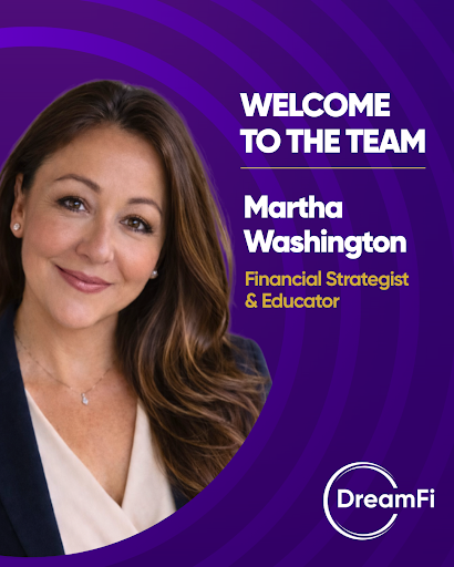 DreamFi Appoints Financial Strategist Martha Washington to Financial Education Advisory Council