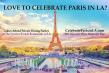 Ladies Love to Celebrate Paris in LA The Sweetest French Inspired Parties Coming
