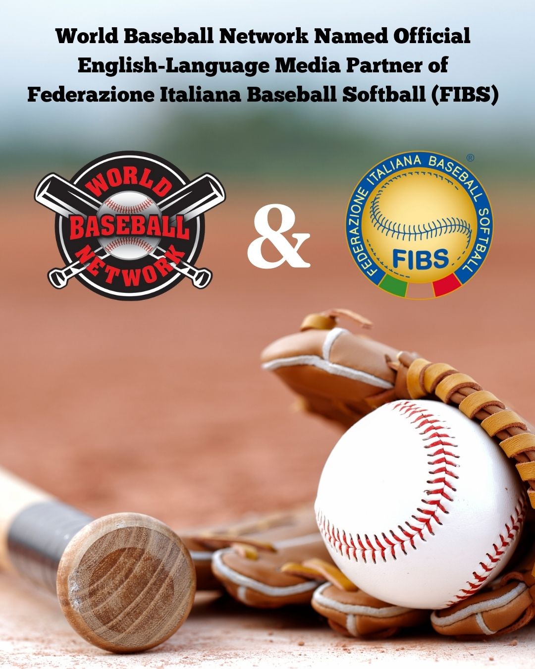 World Baseball Network Named Official English-Language Media Partner of Federazione Italiana Baseball Softball (FIBS)
