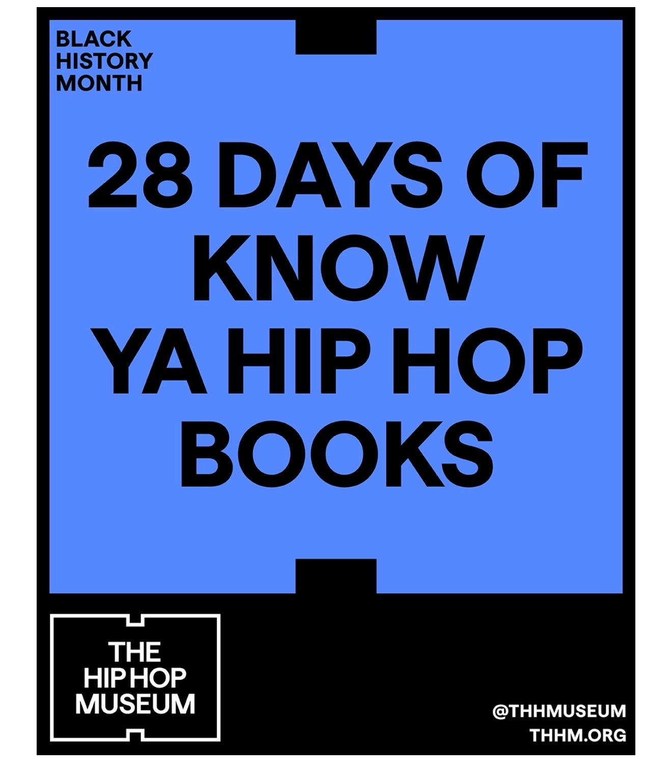The Hip Hop Museum Highlights Black History Month Book Series and 1 Dollar 1 Mic 1 Movement Campaign