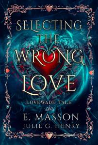 Selecting The Wrong Love