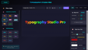 Smart Banner Hub LLC today announced the complete rebuild of Typography Studio Pro, now the company’s most advanced creative product Typography Studio Pro editor interface showing rainbow gradient text "Typography Studio Pro" on a dark canvas, with font picker panel on the left displaying Creative & Playful and Professional categories, and style controls on the right including alignmen