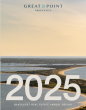 Great Point Properties Releases 2025 Nantucket Real Estate Annual Report