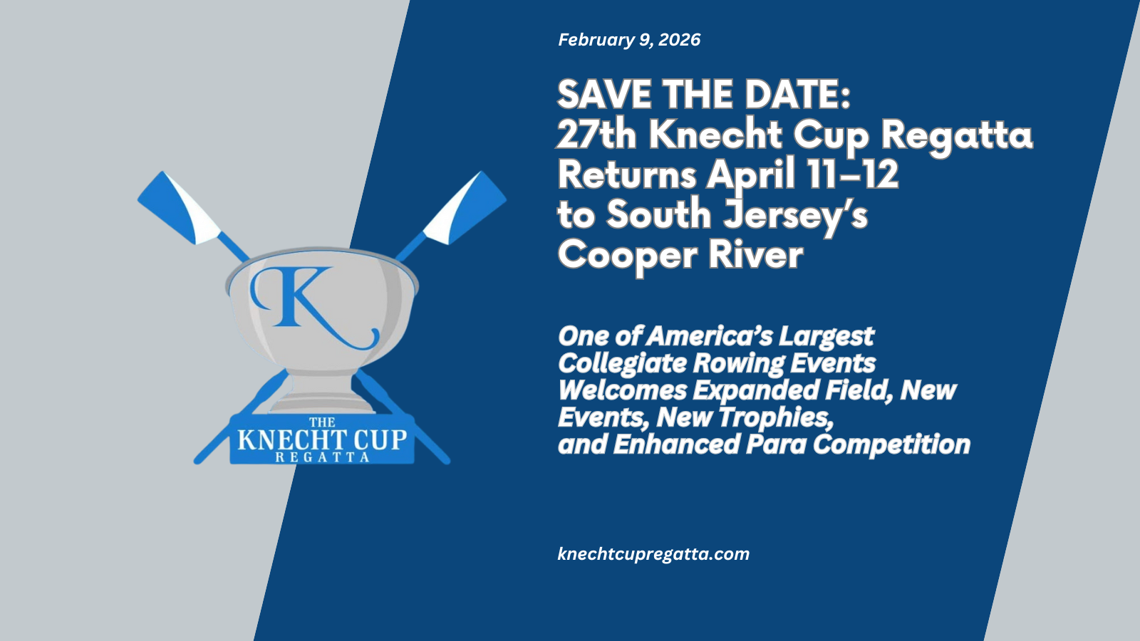 SAVE THE DATE: 27th Knecht Cup Regatta Returns April 11–12 to South Jersey’s Cooper River