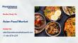 Asian Food Market valued at US$39.0 Bn in 2026 driven by rising demand and urbanization