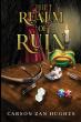 New Fantasy Novel The Realm of Ruin Introduces a Dark World Where Survival Is Only the Beginning