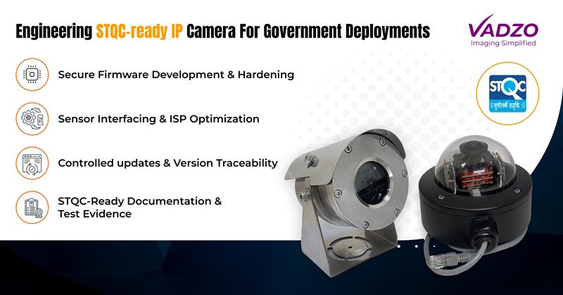 Accelerate STQC Compliance with Vadzo Imaging’s Specialized Camera Firmware Engineering Expertise
