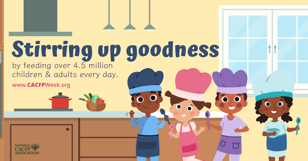 National CACFP Association Announces CACFP Week, March 15–21