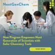 New Program Empowers Next Generation of Scientists with Safer Chemistry Tools