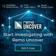Remo Software just launched Remo Uncover a Simplified Forensics and Evidence Collection Tool