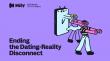 Hily Dating App Launches Its New Dating T.R.U.T.H. Report Which Exposes the Dating-Reality Disconnect
