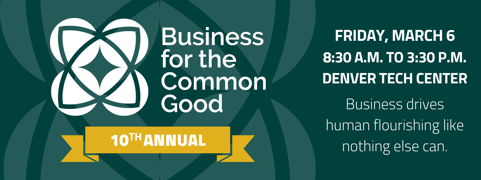 10th Annual Business for the Common Good Conference Returns to Denver on March 6