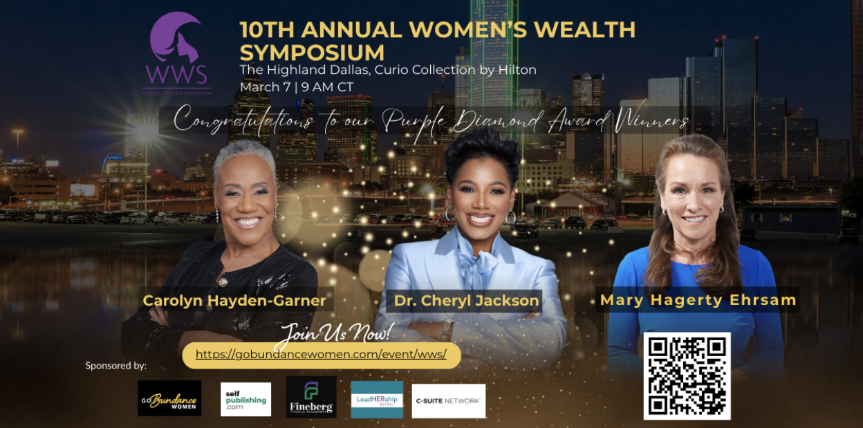 Women’s Wealth Symposium Celebrates 10th Annual Event Focused on Financial Literacy, Investing, and Leadership for Women
