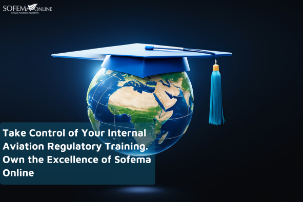 Sofema Online Introduces Licensed SCORM Content for Internal Aviation Regulatory Training Delivery