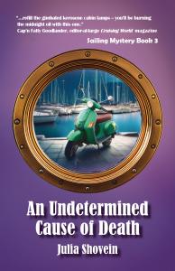 Manhattan Book Group proudly announces that “An Undetermined Cause of Death: Sailing Mystery Book 3” by Julia Shovein has been awarded Gold in the 2026 Manhattan Book Awards
