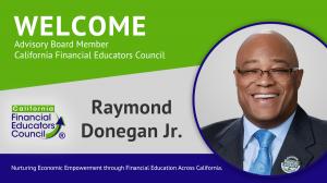 Raymond Donegan Jr California Advisory Board Member