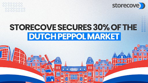 Storecove Secures 30% of the Dutch Peppol Market