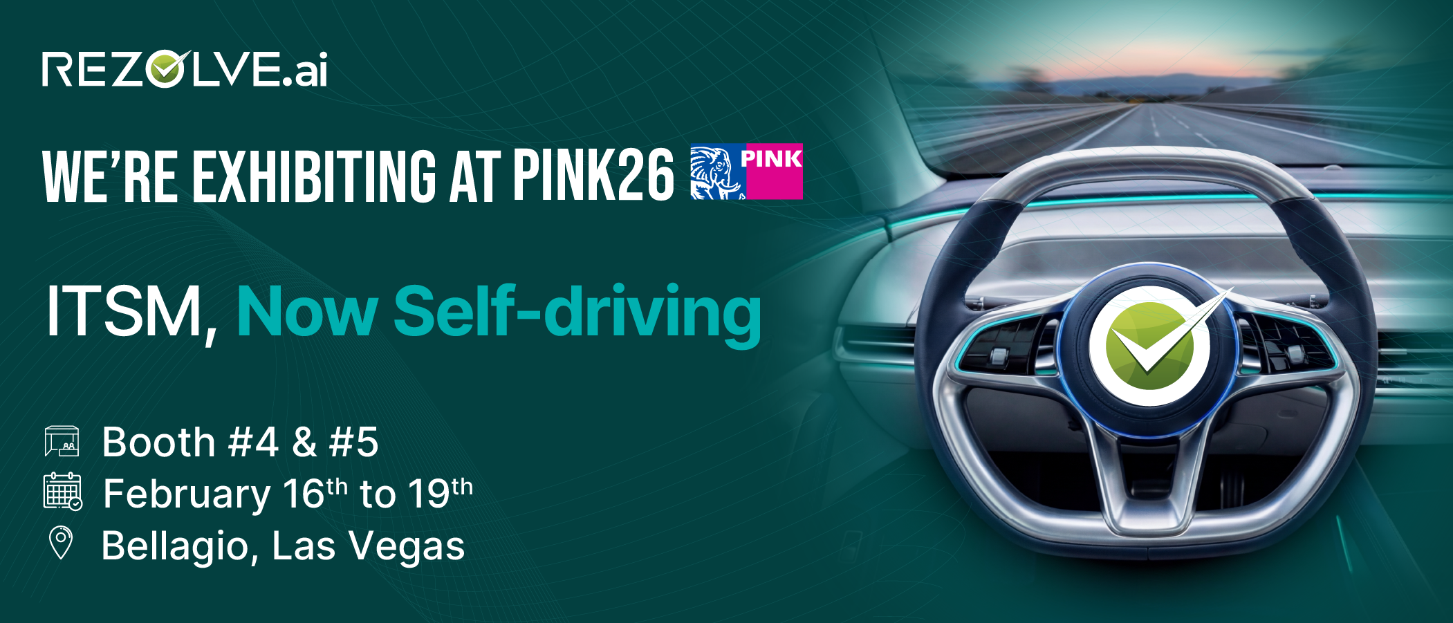 ‘The Road to Autonomous ITSM Starts Here’: Rezolve.ai to Showcase ‘Self-Driving’ Service Desk at Pink26