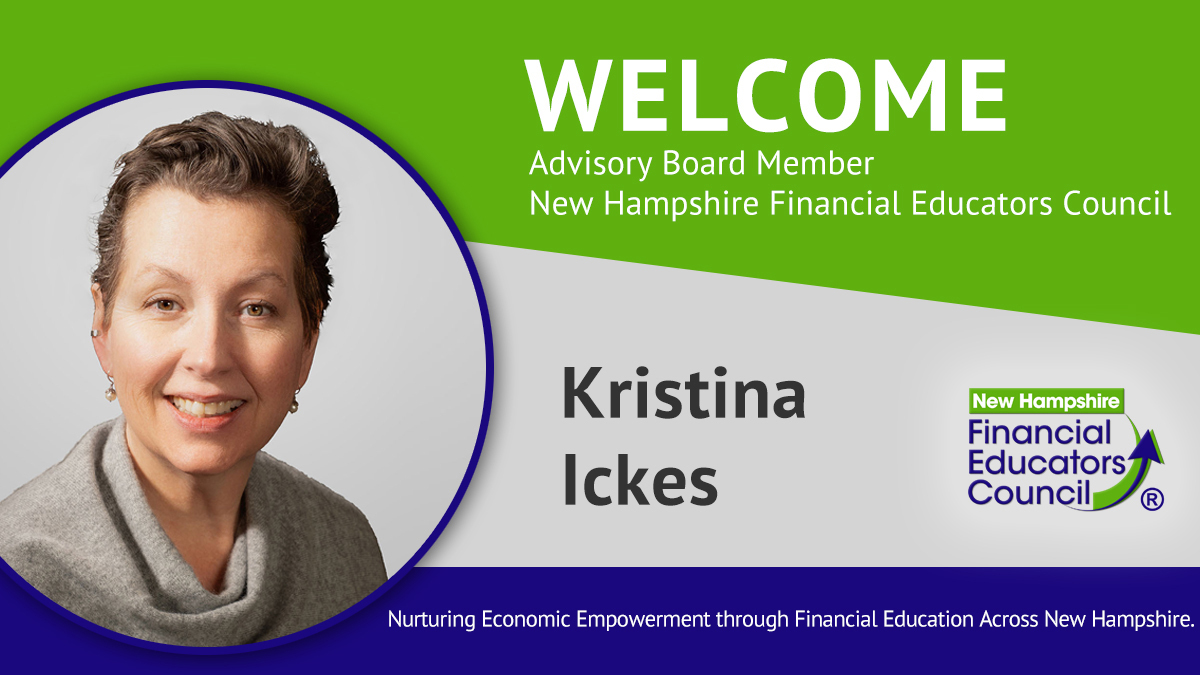 Kristina Ickes Named an Inaugural Member of the New Hampshire Financial Educators Council Expert Advisory Board