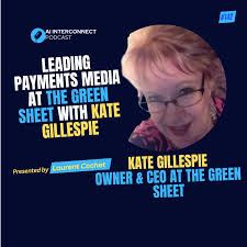 AI InterConnect Podcast interviews The Green Sheet CEO Kate Gillespie