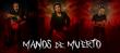 Latin Metal Band, 'Manos De Muerto' Signs With Indiegroove Records, Announces New Protest-Anthem Release