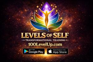Levels of Self Transformational Training logo with Google Play and App Store download badges - 100LevelUp.com